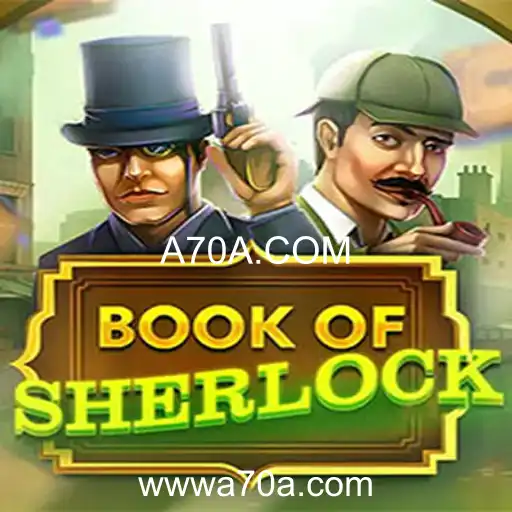BookOfSherlock: Desvendar Mistérios com A70A.COM